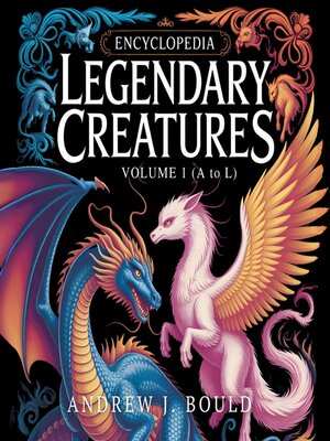 cover image of Legendary Creatures, Volume 1